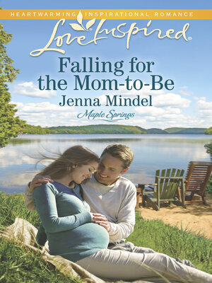 cover image of Falling for the Mom-To-Be